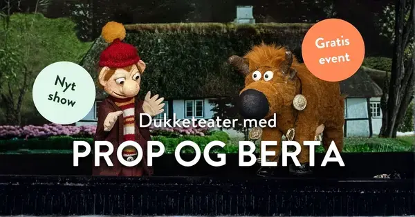 Dukketeater med Prop og Berta i Plantorama Horsens